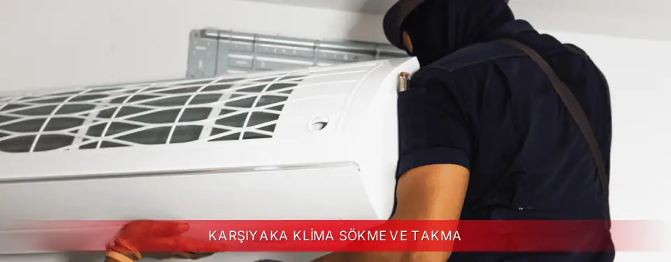 Karşıyaka İlçemi Vestel Klima Sökme ve Takma